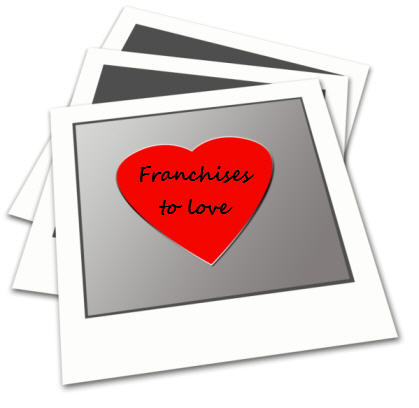 Franchises to Love Franchises to Love